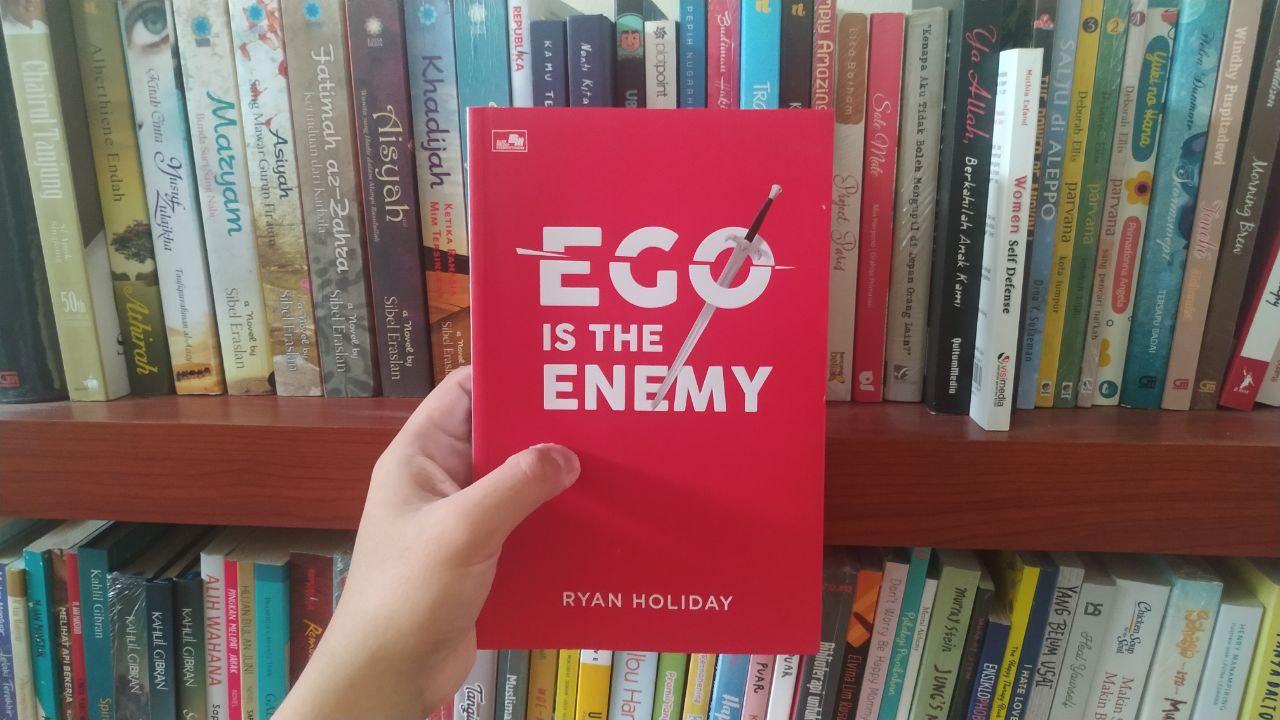 Ego Is The Enemy by Ryan Holiday